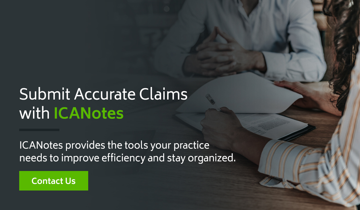 Submit Accurate Insurance Claims with ICANotes