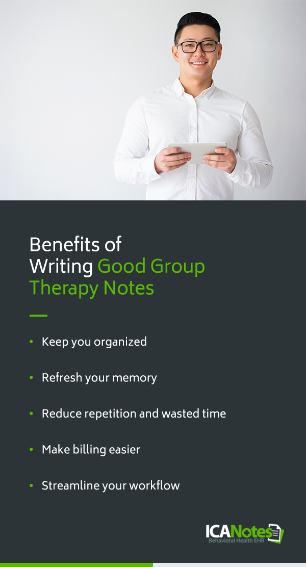 Benefits of Writing Good Group Therapy Notes