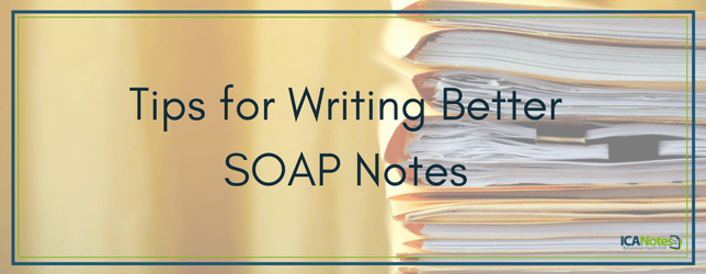 Soap Chart Note Is An Acronym For