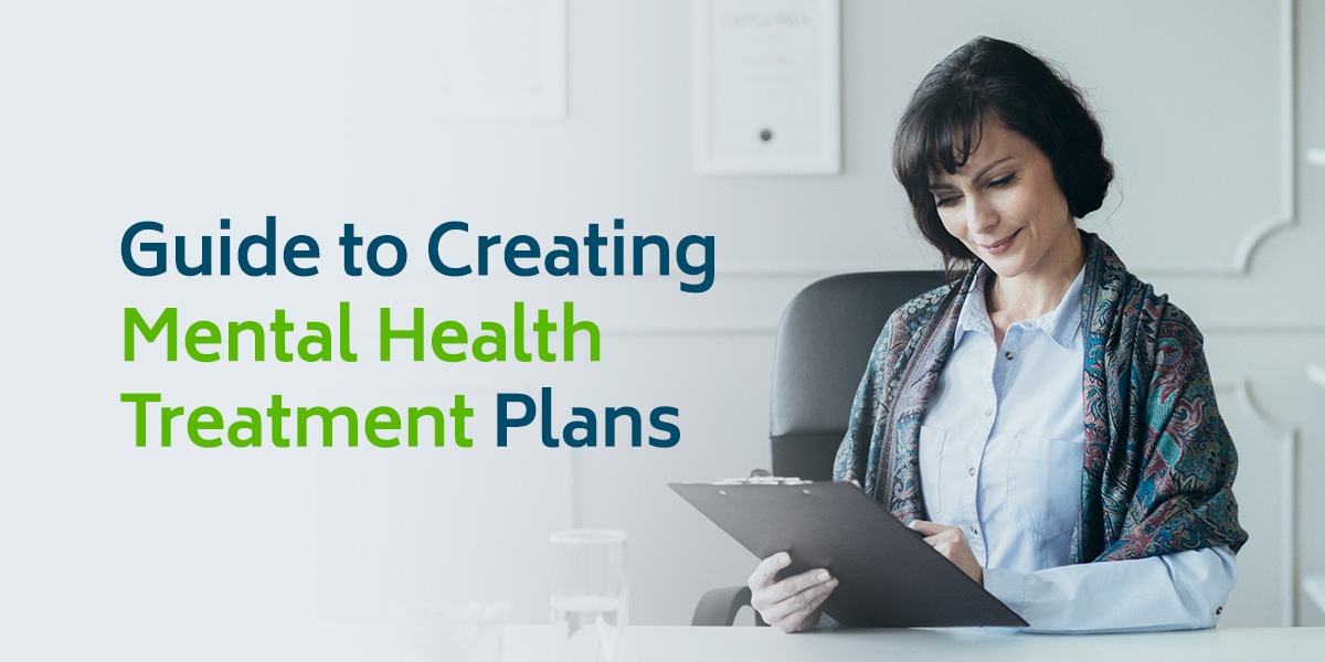 Guide to Creating Mental Health Treatment Plans