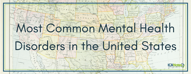 What are the most common mental health disorders in the United States_