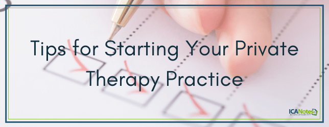 tips for starting private therapy practice