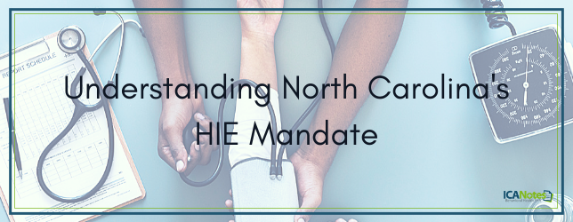 North Carolina's HIE Mandate