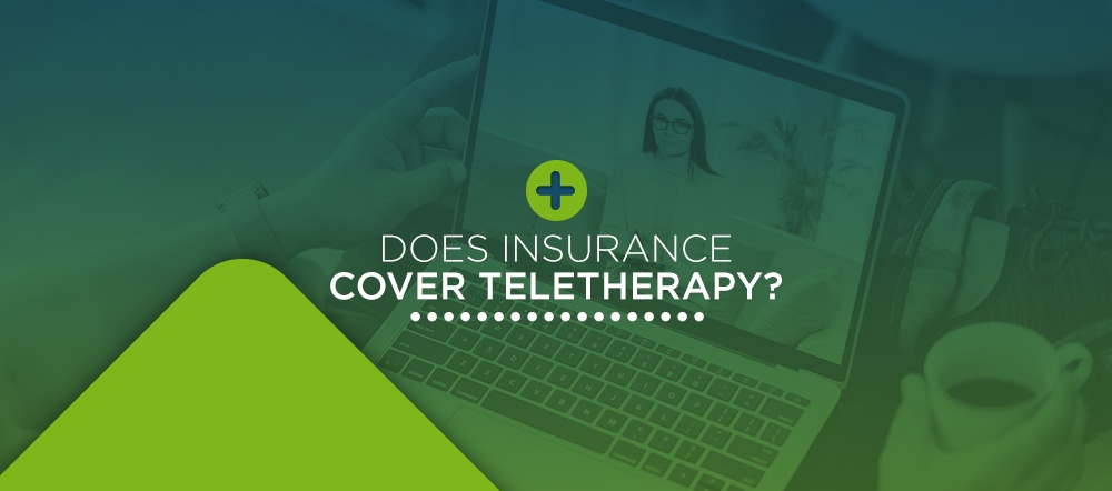  Does insurance cover teletherapy for behavioral health?