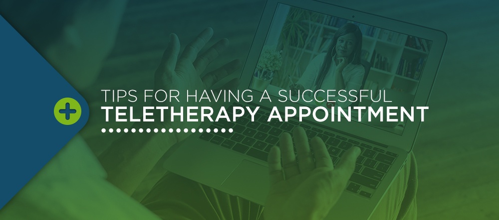 Tips for having a successful teletherapy appointment