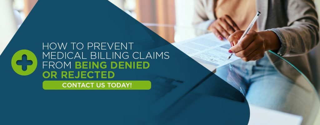 Prevent Medical Billing Claims from Being Denied or Rejected