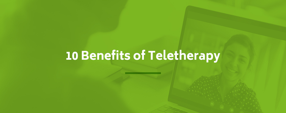 Benefits of Teletherapy