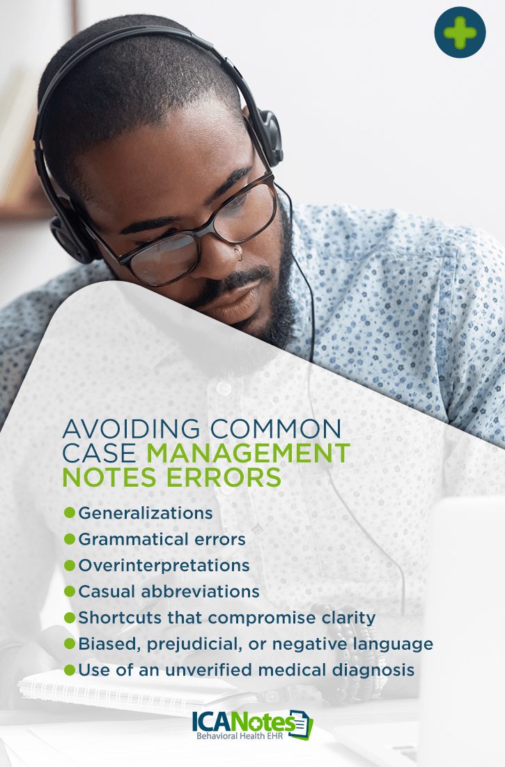 Avoid Common Case Management Notes Errors
