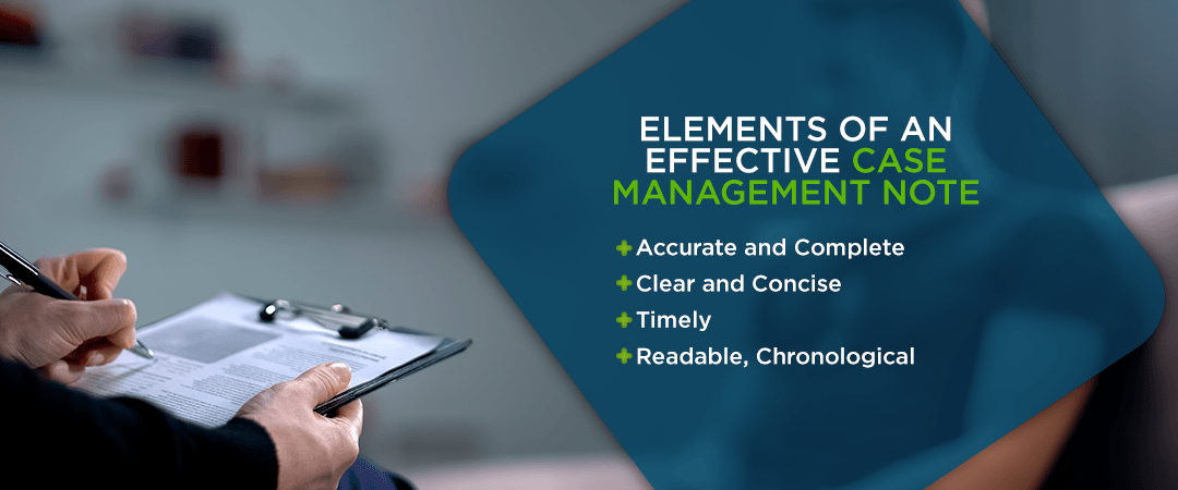 Elements of an effective case management note