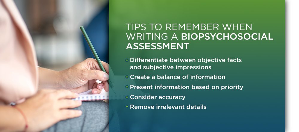 Tips for writing a Biopsychosocial Assessment