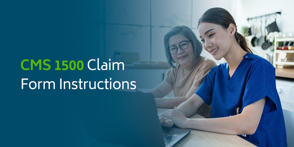 CMS 1500 Claim Form Instructions