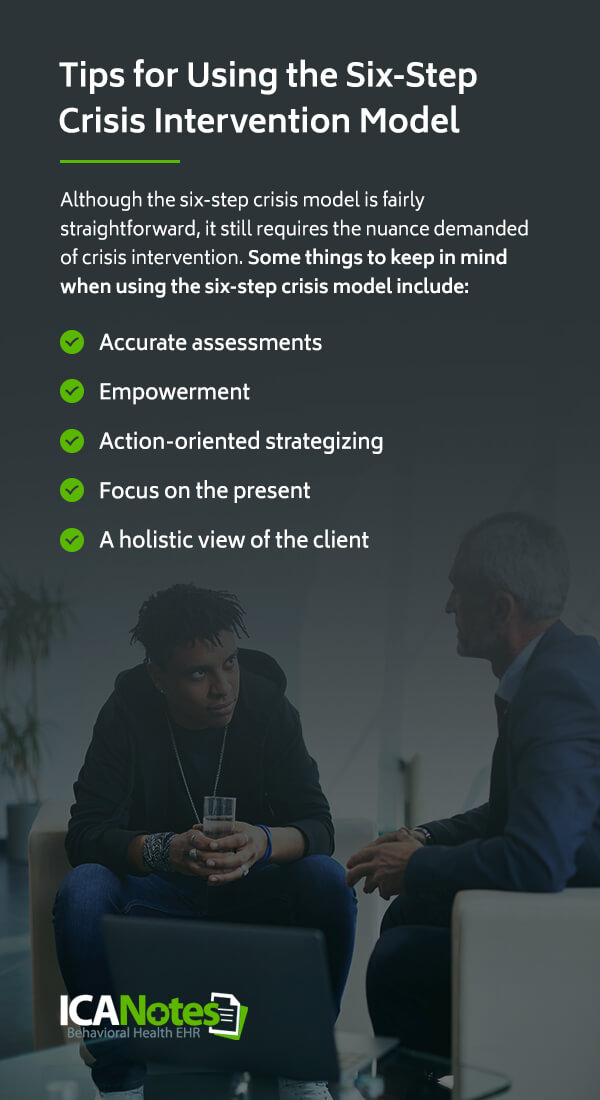 Tips for Using the Six-Step Crisis Intervention Model