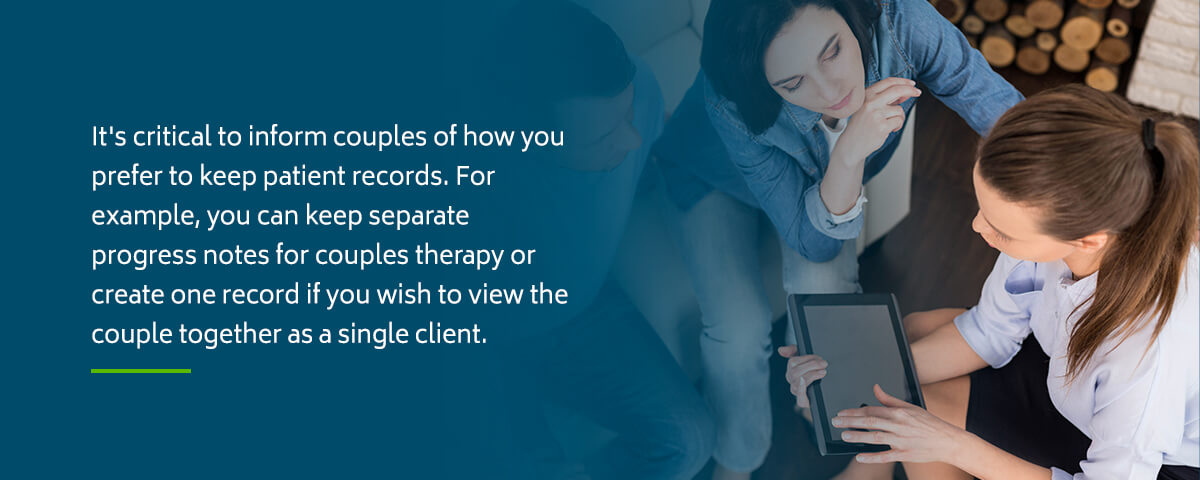 Inform Couples in Therapy How You Keep Patient Records