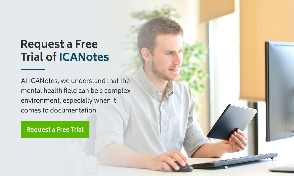 Request a Free Trial of ICANotes