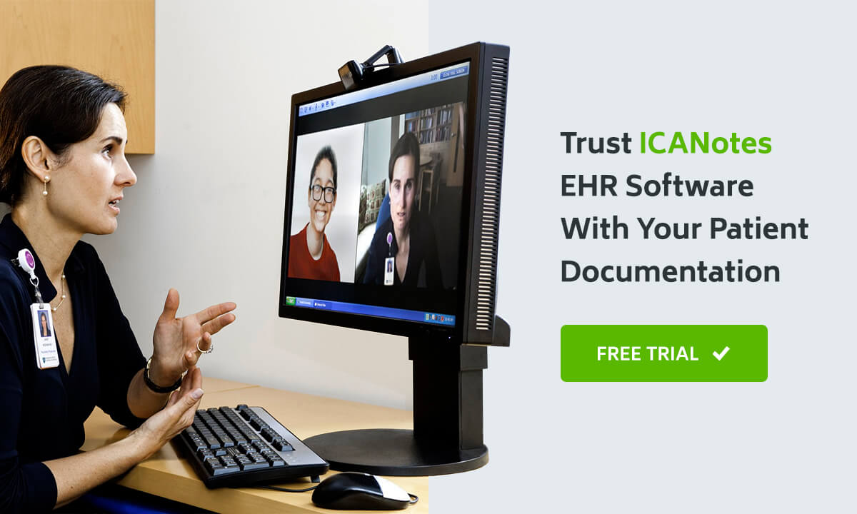 Trust ICANotes EHR Software With Your Patient Documentation