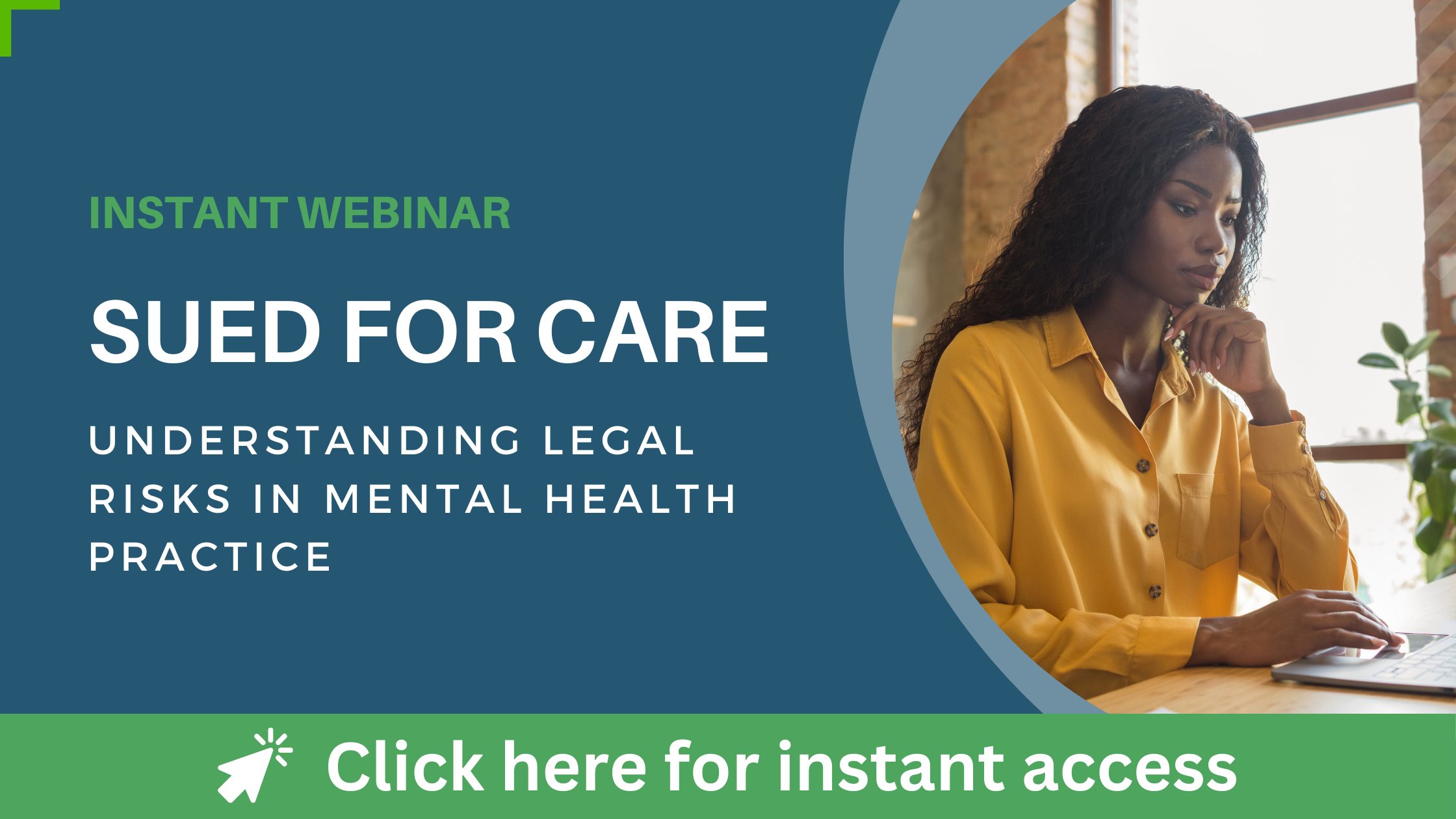 Understanding Legal Risks in Mental Health Practice