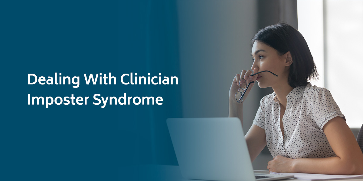 Dealing With Clinician Imposter Syndrome