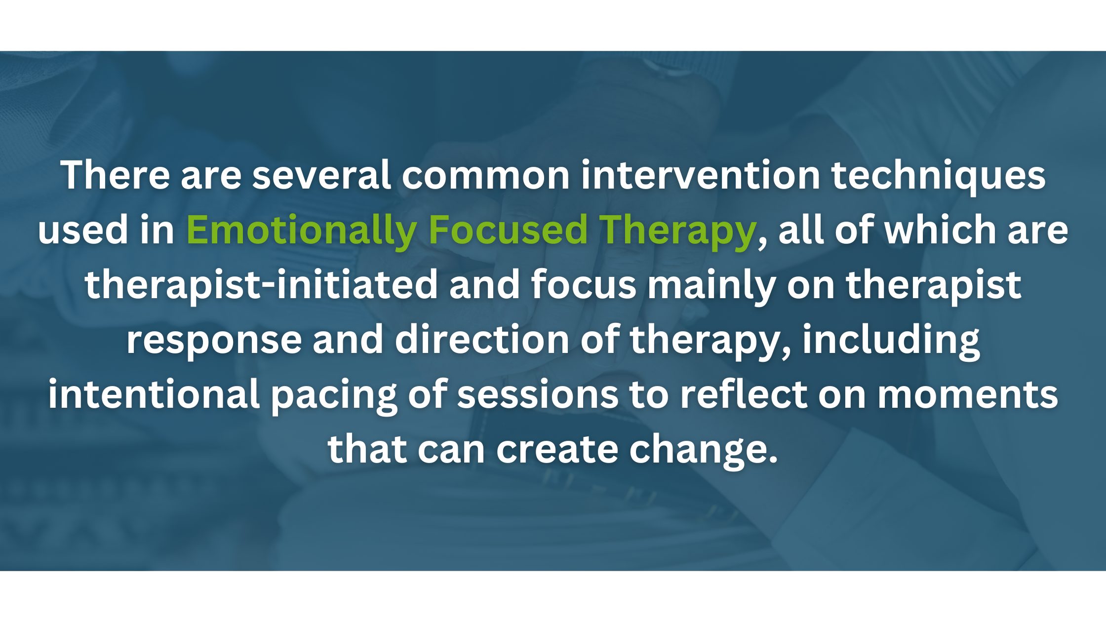Emotionally Focused Therapy (2)