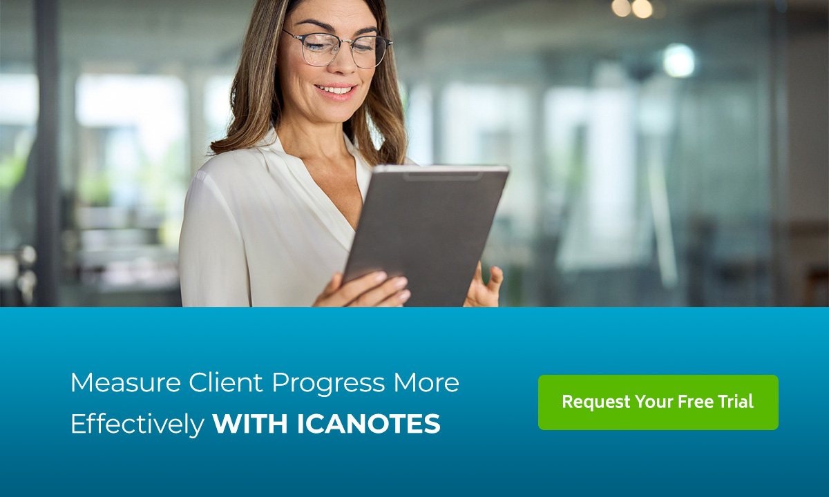 05-Measure-Client-Progress-More-Effectively-With-ICANotes