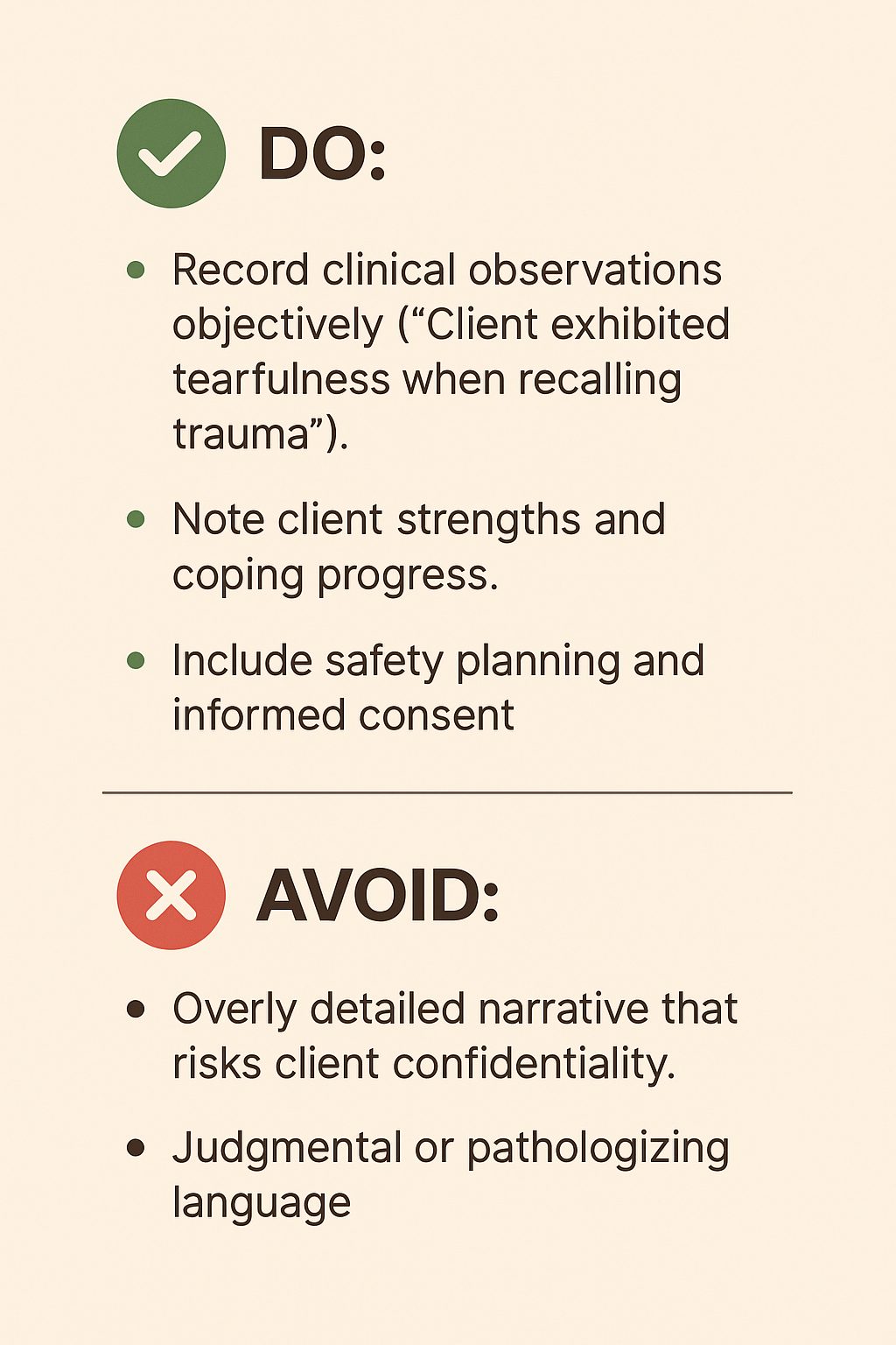 Infographic titled “Trauma-Informed Documentation: Do’s and Don’ts,” showing two columns. The “Do” section lists: record clinical observations objectively, note client strengths and coping progress, and include safety planning and informed consent. The “Avoid” section lists: overly detailed narratives that risk client confidentiality, and judgmental or pathologizing language.