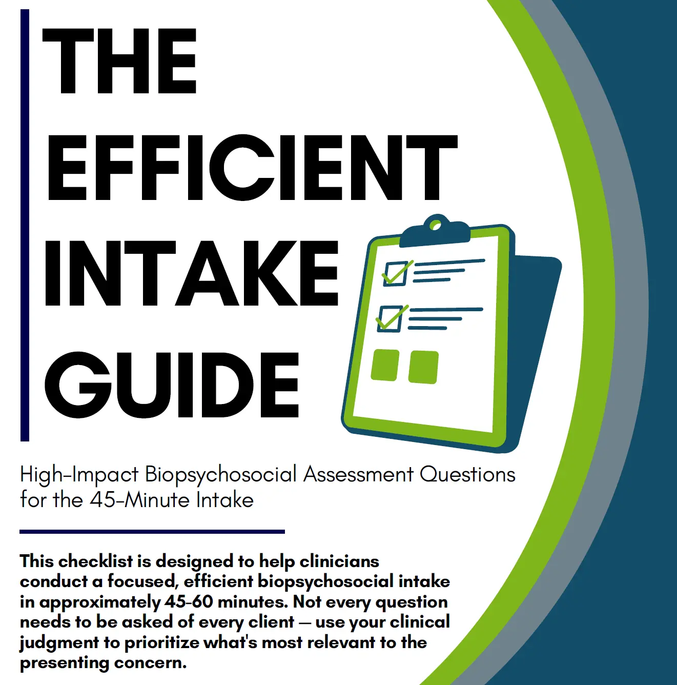 Efficient intake guide for biopsychosocial assessment questions used in a 45-minute mental health intake session