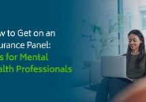 How to Get on an Insurance Panel: Tips for Mental Health Professionals