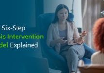The Six Step Crisis Intervention Model Explained