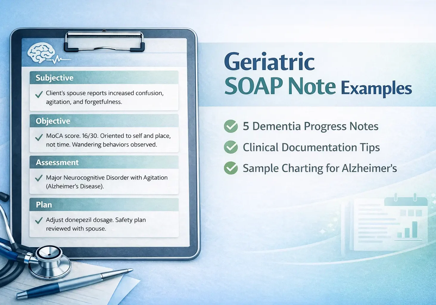 Geriatric SOAP note examples for Alzheimer’s and dementia documentation with subjective objective assessment plan