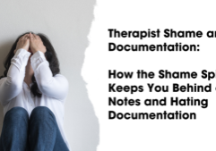 Therapist Shame and Documentation